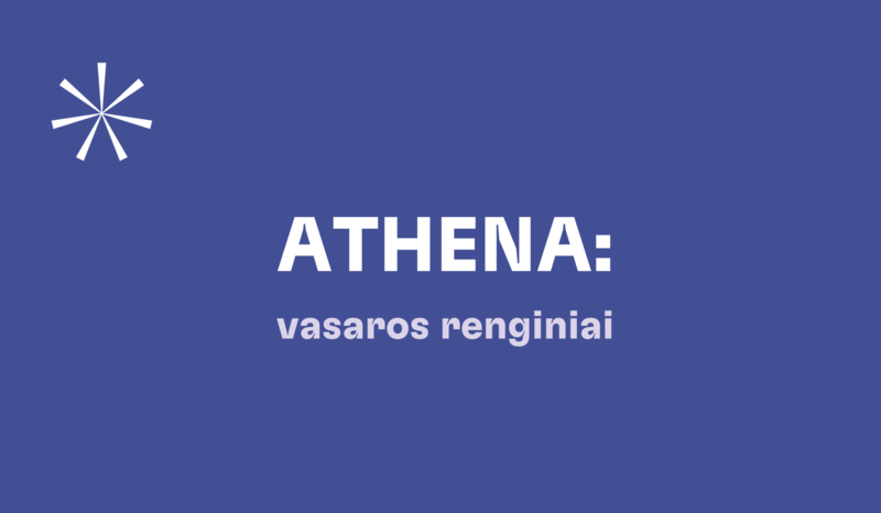  ATHENA: vasaros renginiai universiteto bendruomenės nariams